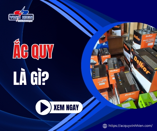 ac quy la gi