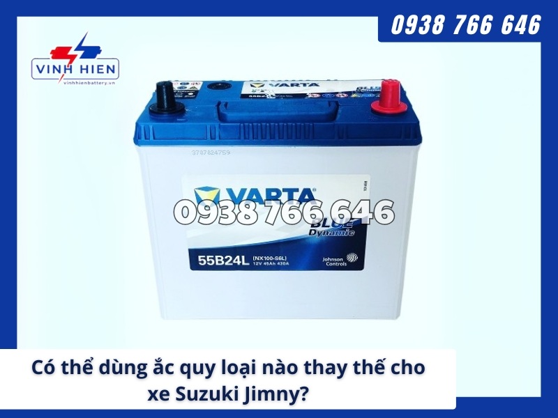 Co the dung ac quy loai nao thay the cho xe Suzuki Jimny