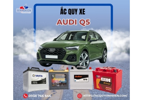 Ắc quy xe Audi Q5
